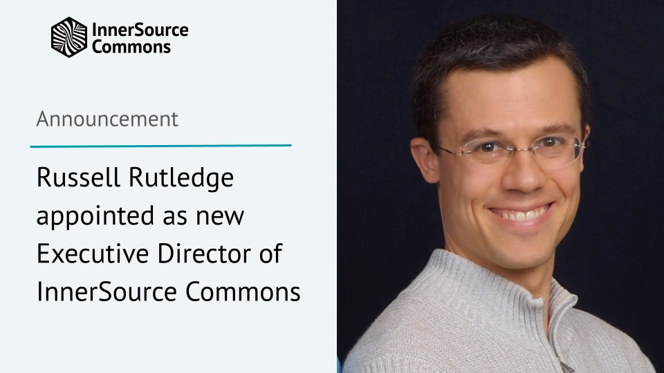 Russell Rutledge appointed as new Executive Director of InnerSource Commons